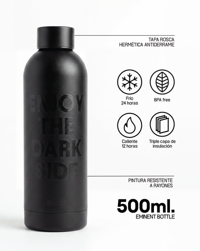 EMINENT Etical Bottle "ENJOY THE DARK SIDE" 500ml NEGRO