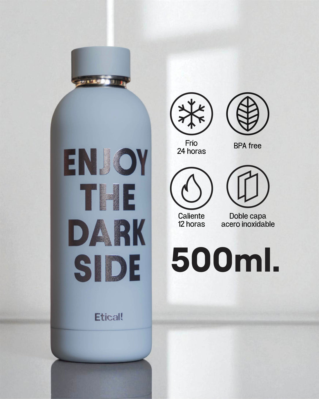 Etical Bottle &quot;ENJOY THE DARK SIDE&quot; 500ml GRIS